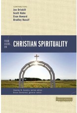 Textbook Four Views On Christian Spirituality: Counterpoints