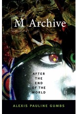 Textbook M Archive: After the End of the World