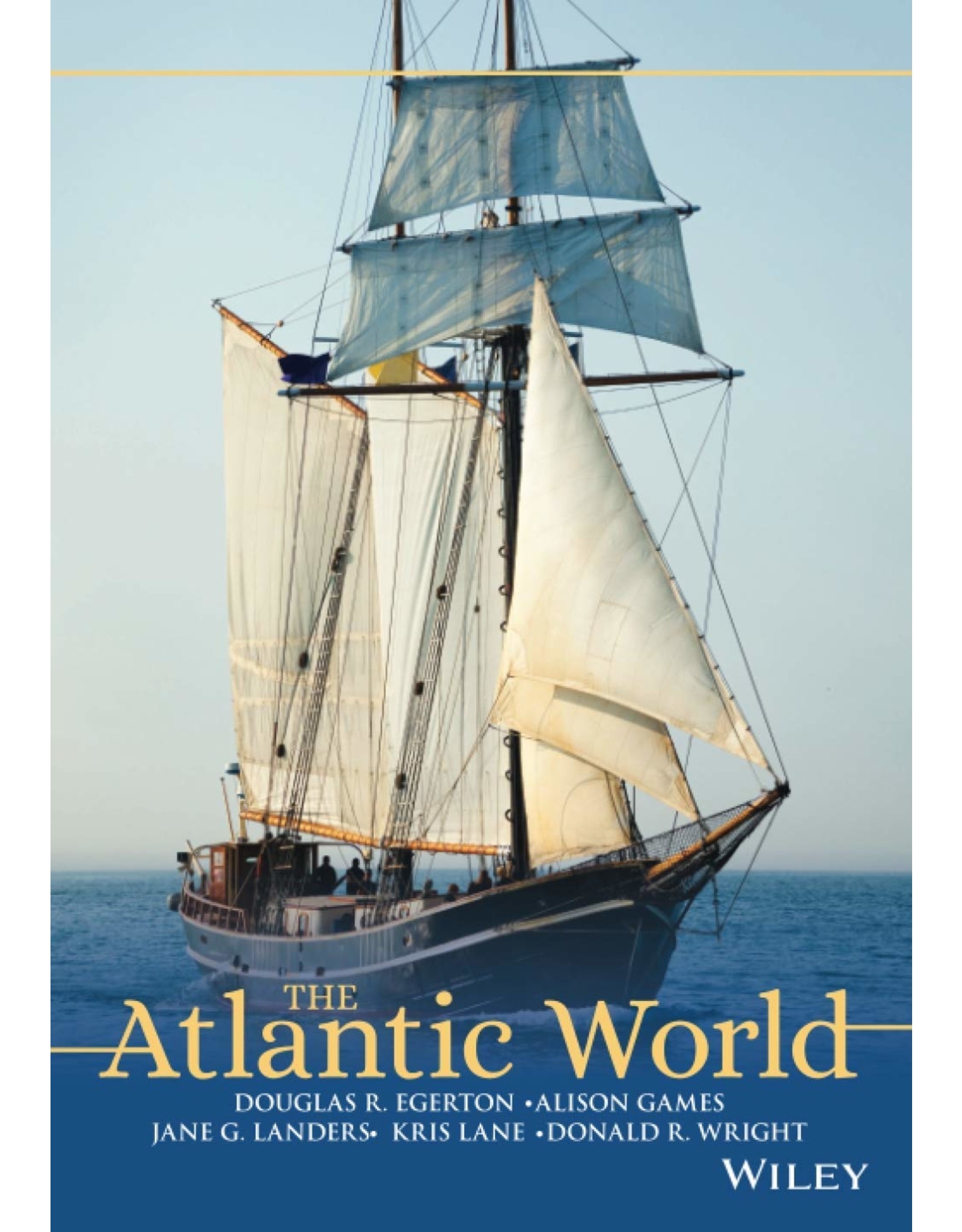 Textbook The Atlantic World: A History, 1400–1888