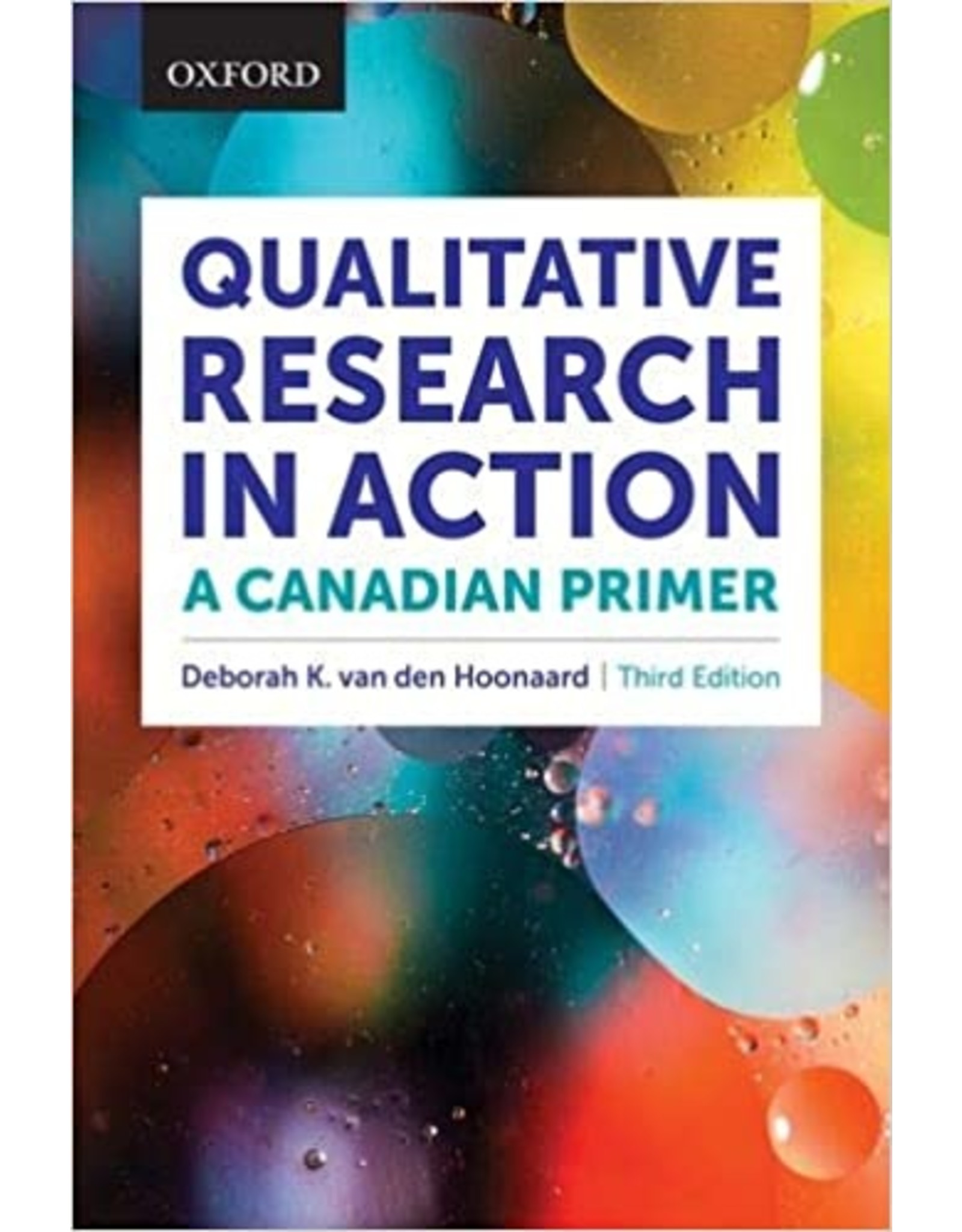 Textbook Qualitative Research in Action: A Canadian Primer, Third Edition