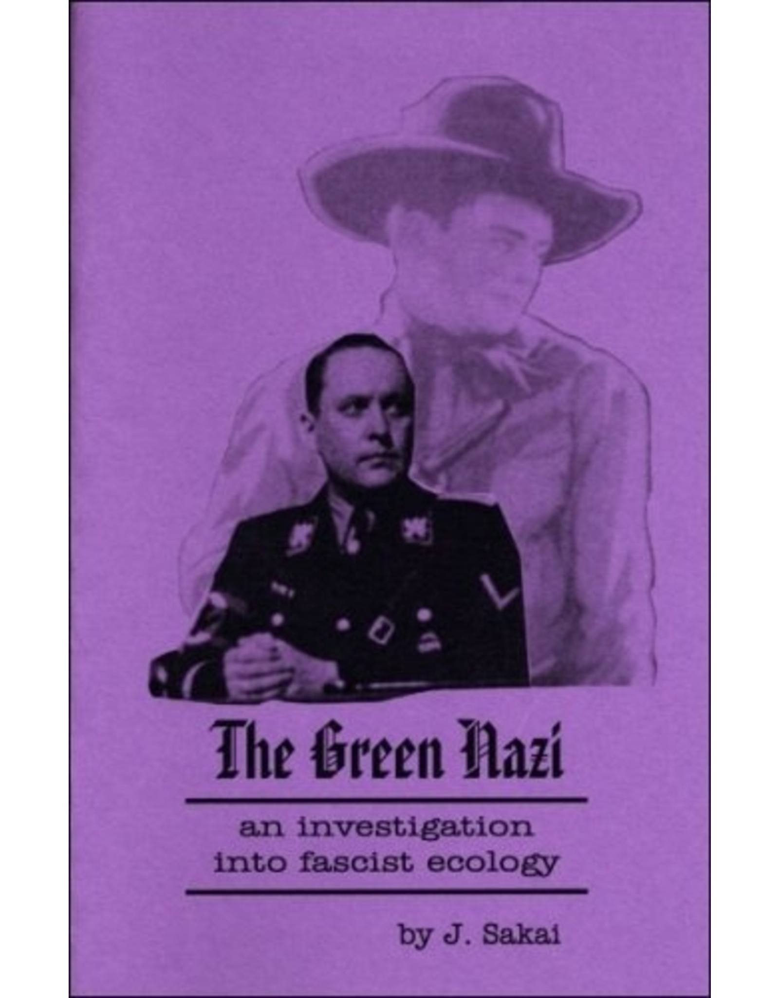 Literature The Green Nazi: An Investigation Into Fascist Ecology