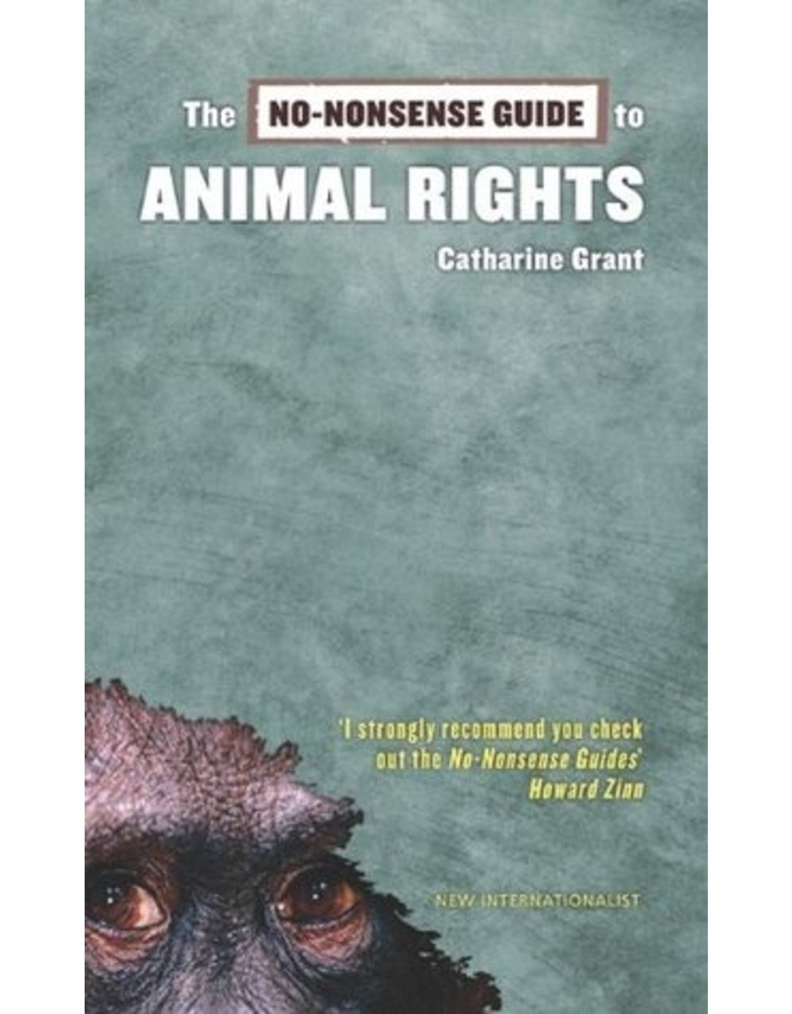 Literature The No-Nonsense Guide to Animal Rights