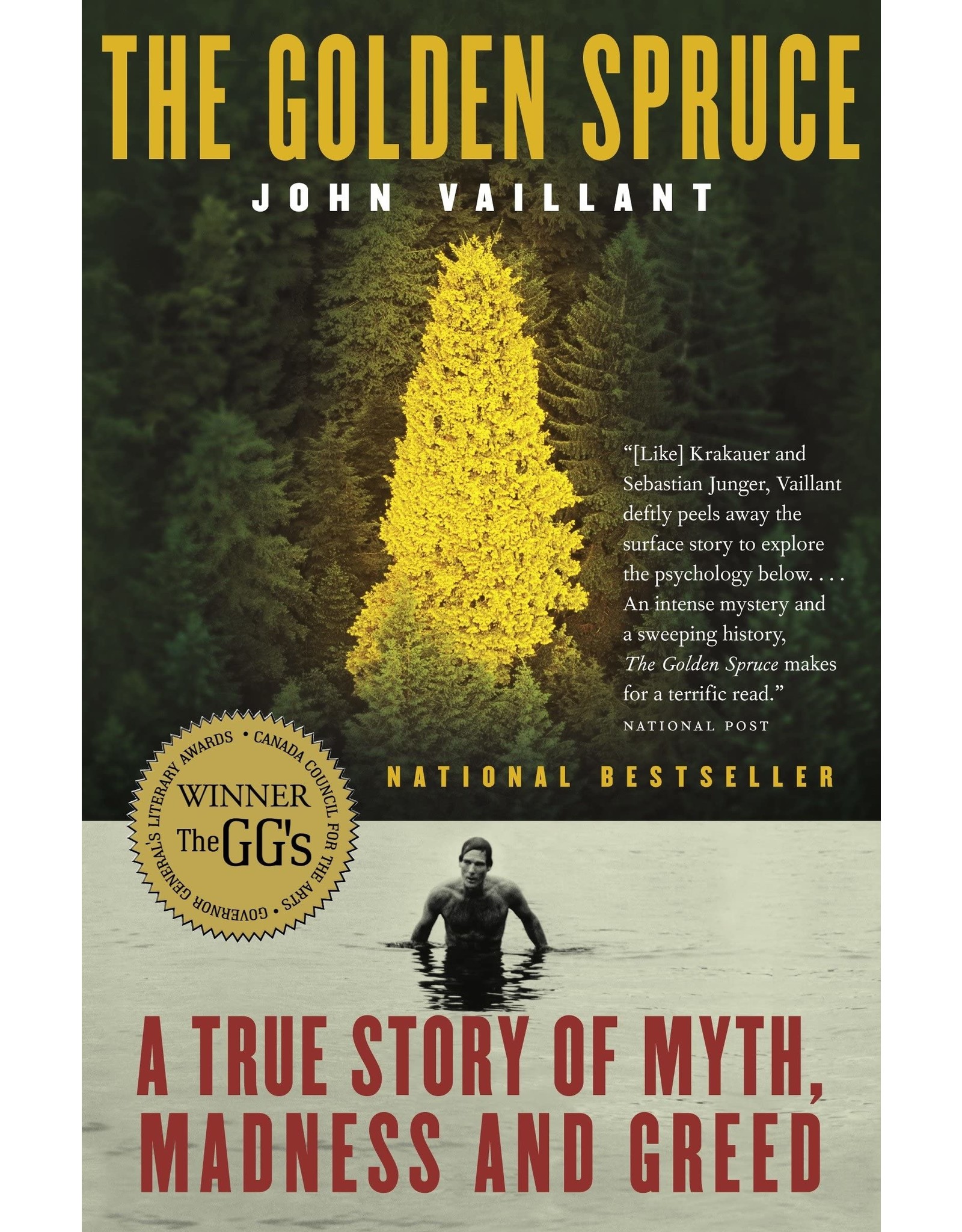 Literature The Golden Spruce: A True Story of Myth