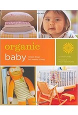 Literature Organic Baby: Simple Steps for Healthy Living