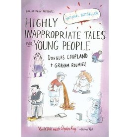 Literature Highly Inappropriate Tales for Young People