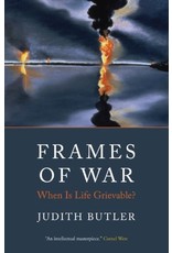 Literature Frames of War: When Is Life Grievable?