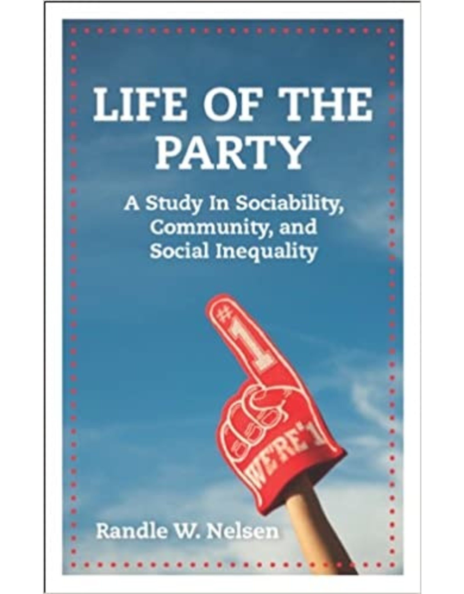 Literature Life of the Party: A Study in Sociability, Community, and Social Inequality