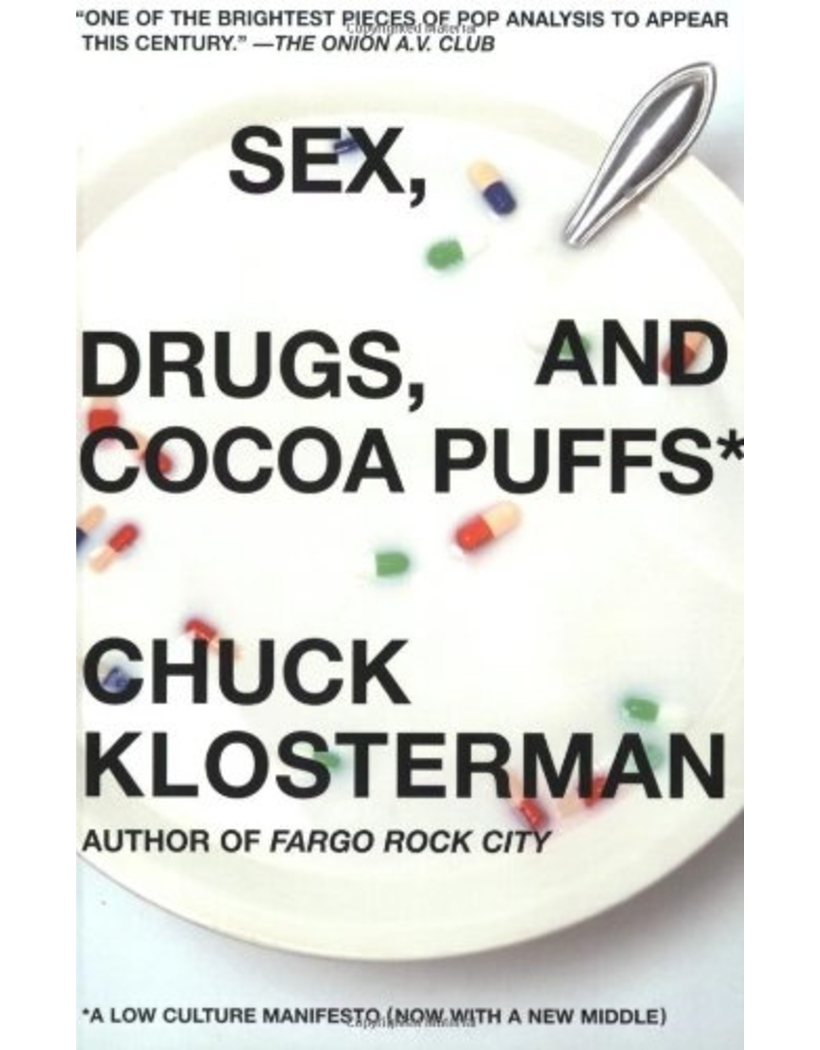 Literature Sex, Drugs, and Cocoa Puffs