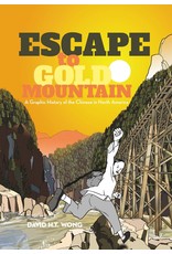 Literature Escape to Gold Mountain