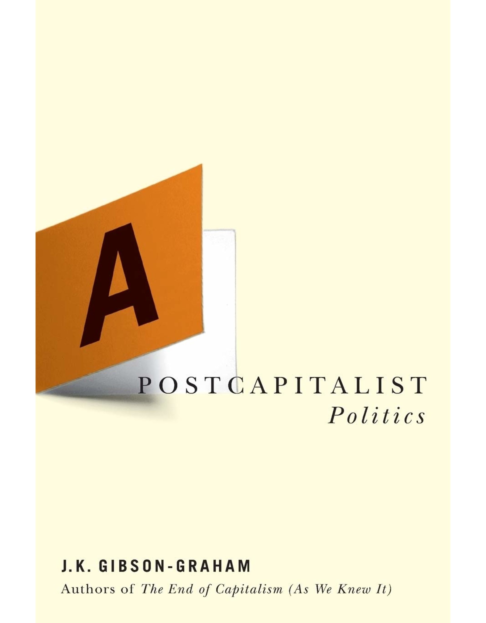 Literature A Postcapitalist Politics