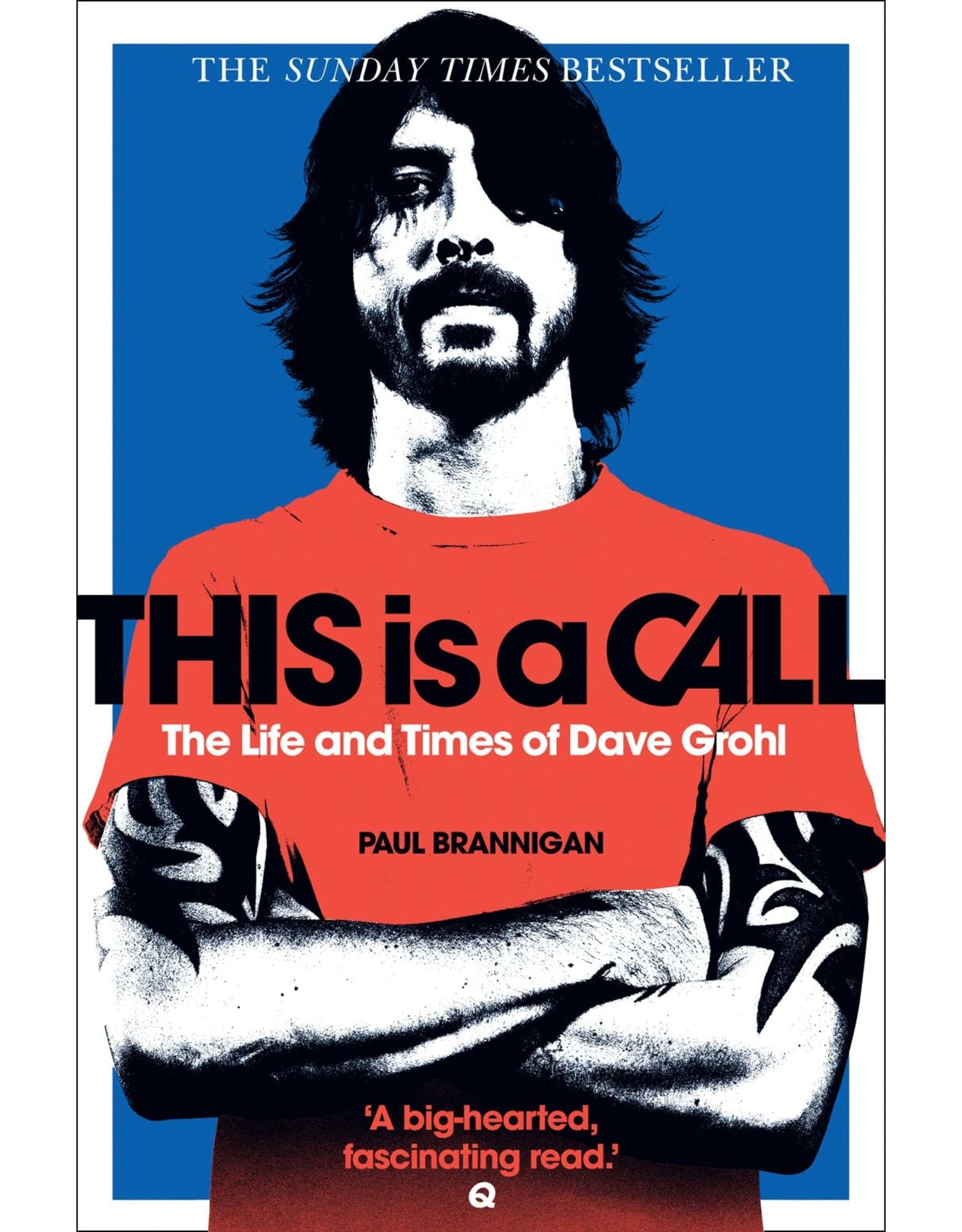 Literature This is a Call: The Life and Times of Dave Grohl