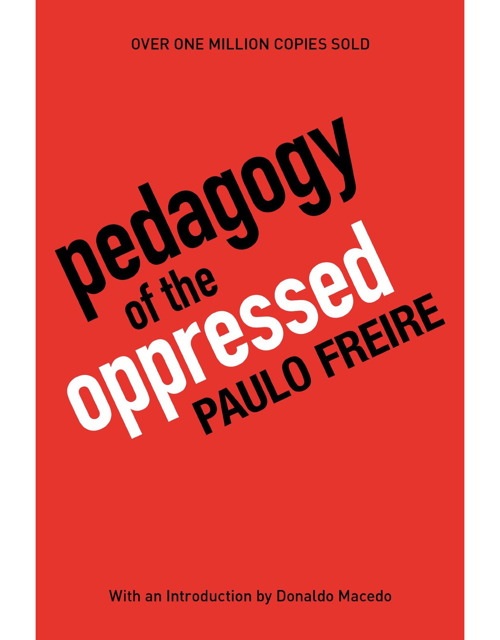 Literature Pedagogy of the Oppressed (30th Anniversary Ed.)