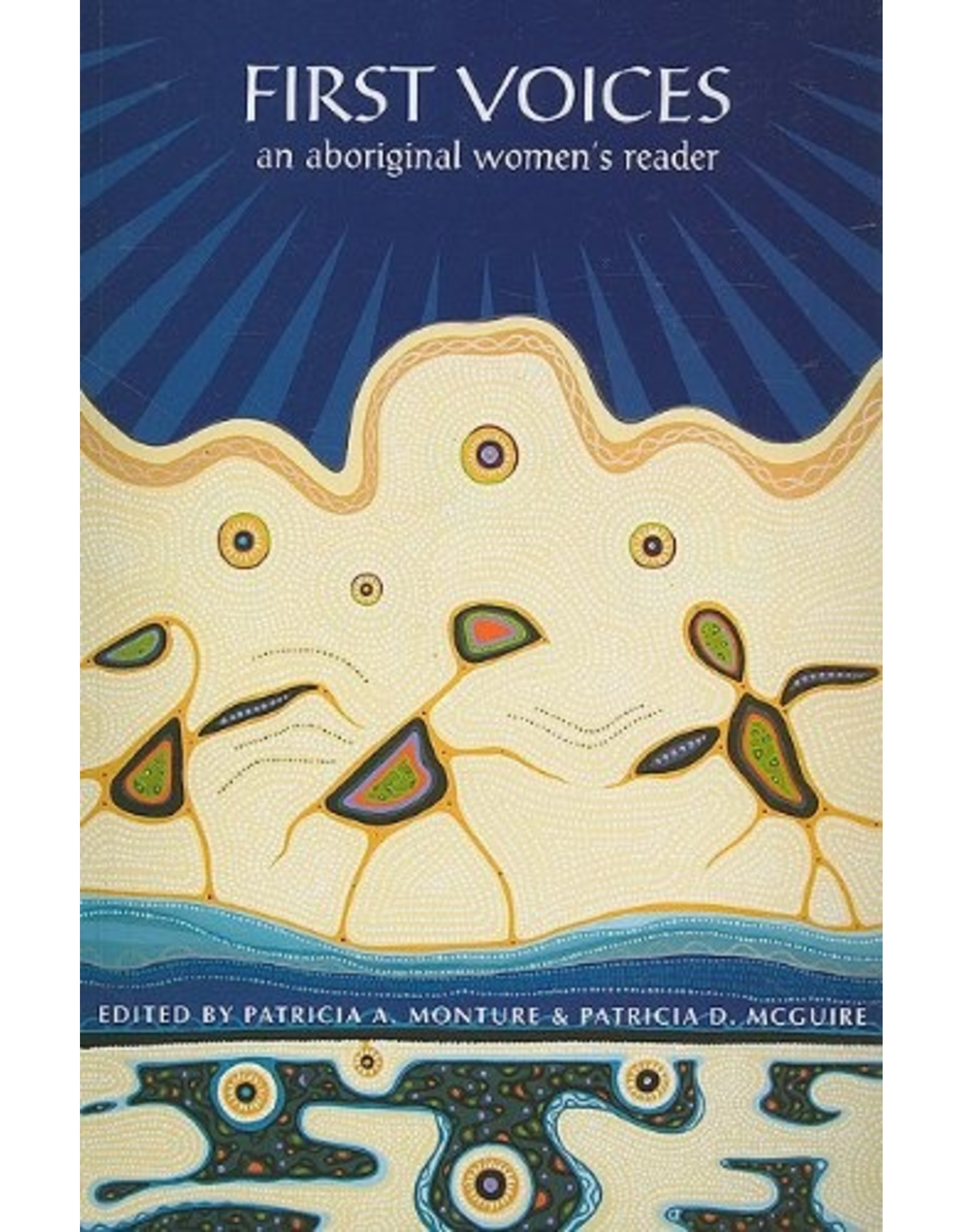 Literature First Voices: An Aboriginal Women's Reader