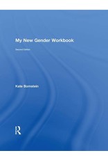 Literature My New Gender Workbook: A Step-by-Step Guide to Achieving World Peace Through Gender Anarchy and Sex Positivity