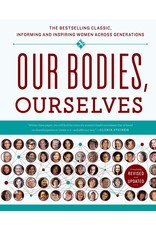Literature Our Bodies, Ourselves (40th Anniversary Ed.)
