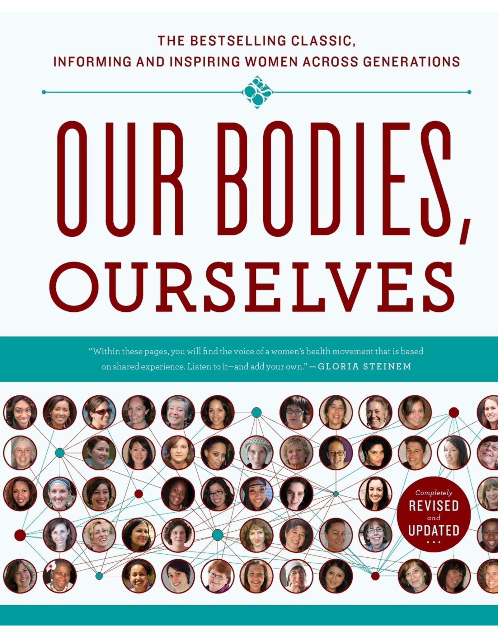 Literature Our Bodies, Ourselves (40th Anniversary Ed.)