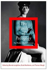Literature The Perils of Pedagogy: The works of John Greyson