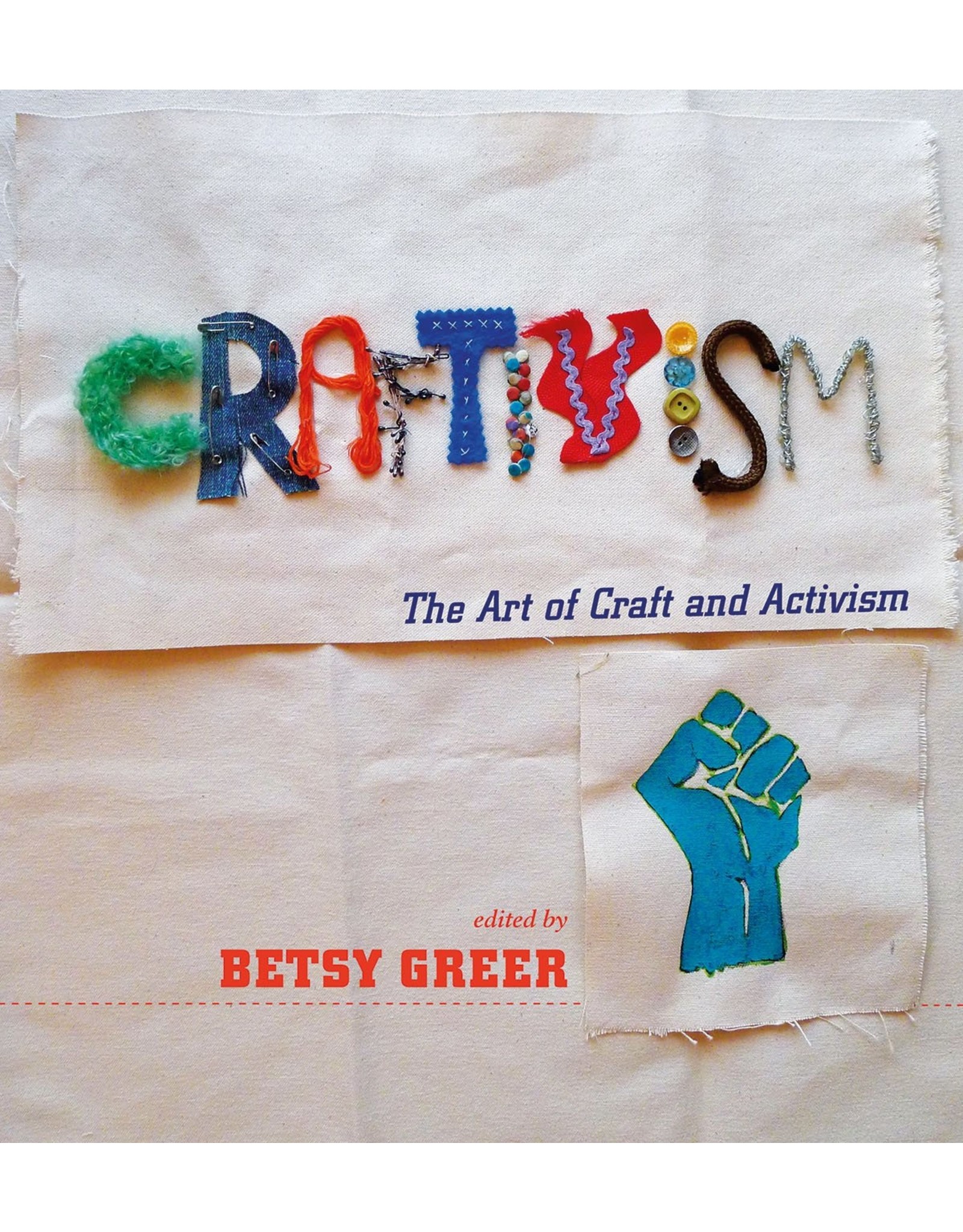 Literature Craftivism: The Art of Craft and Activism