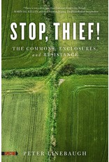 Literature Stop Thief! The Commons, Enclosures, and Resistance