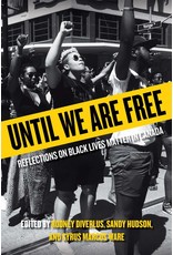 Literature Until We Are Free: Reflections on Black Lives Matter in Canada