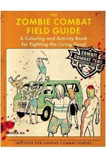 Literature Zombie Combat Field Guide: A Coloring and Activity Book for Fighting the Living Dead