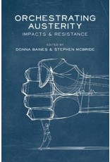 Literature Orchestrating Austerity: Impacts & Resistance