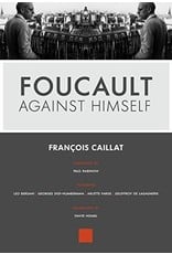 Literature Foucault Against Himself