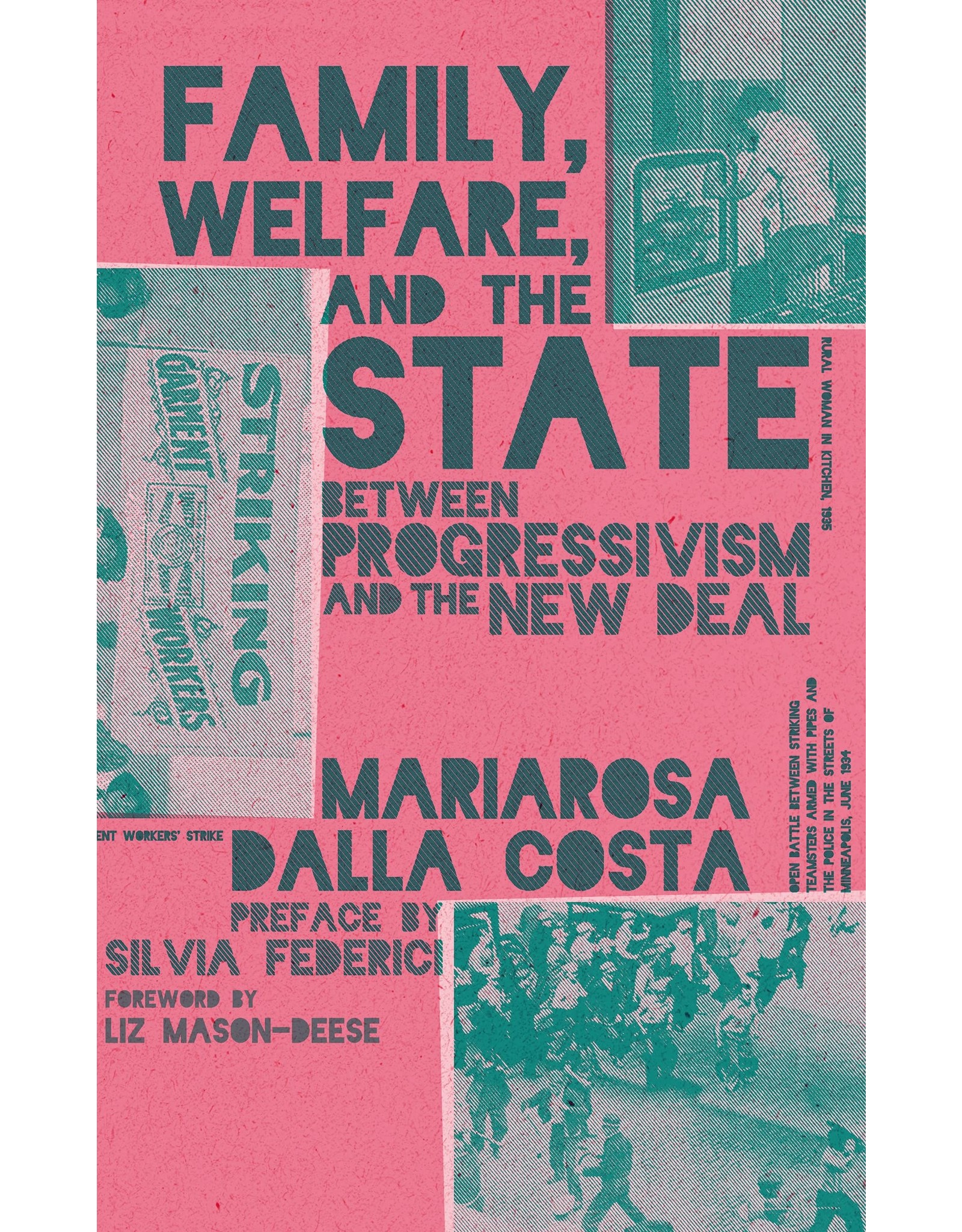 Literature Family, Welfare, and the State: Between Progressivism and the New Deal