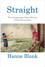 Literature Straight: The Surprisingly Short History of Heterosexuality