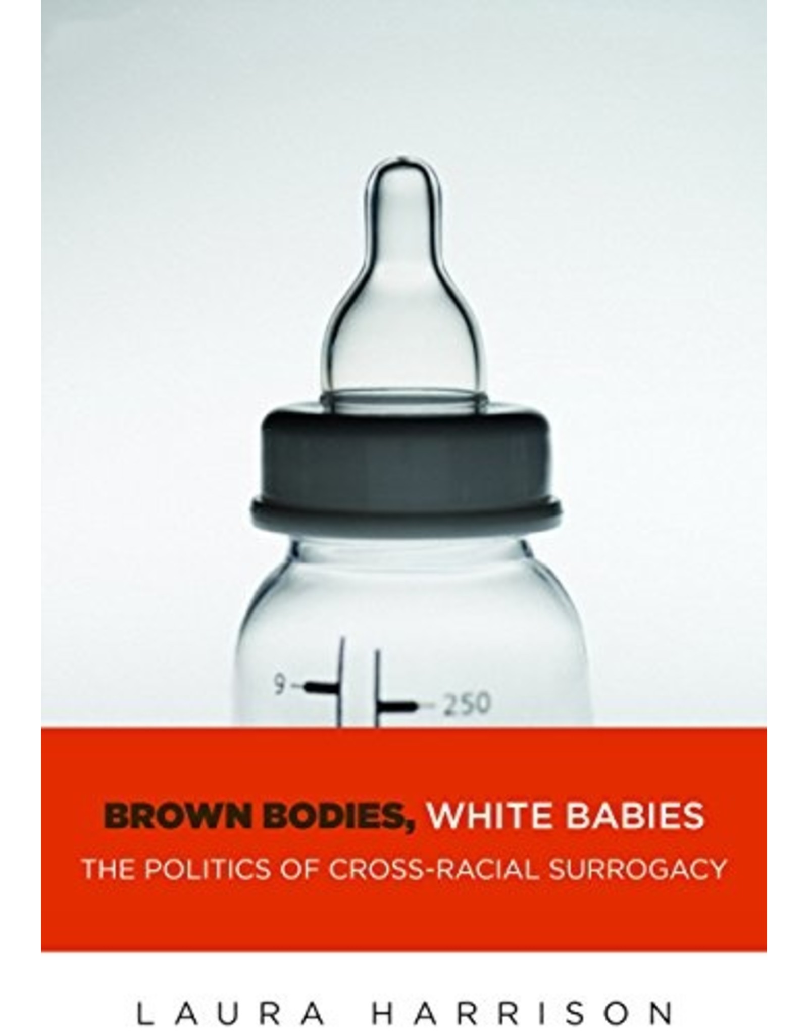 Literature Brown Bodies, White Babies