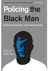 Literature Policing the Black Man: Arrest, Prosecution, and Imprisonment