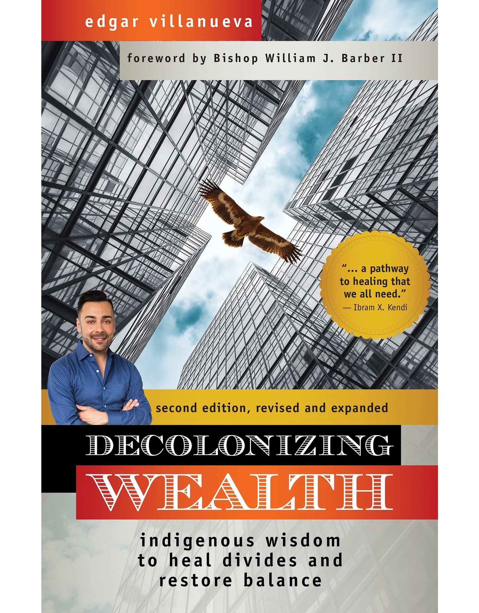 Literature Decolonizing Wealth: Indigenous Wisdom to Heal Divides and Restore Balance
