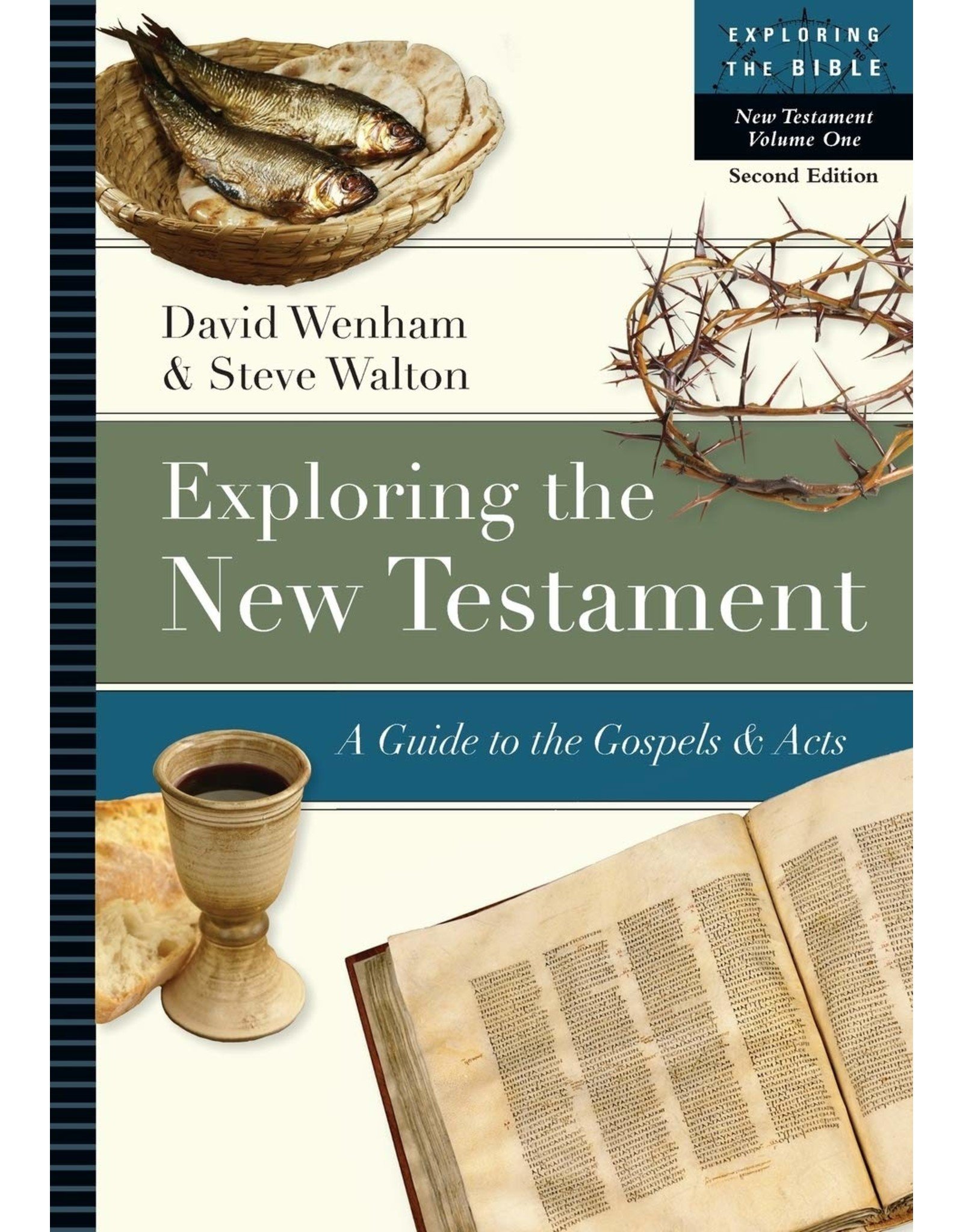Literature Exploring the New Testament: A Guide to the Gospels & Acts