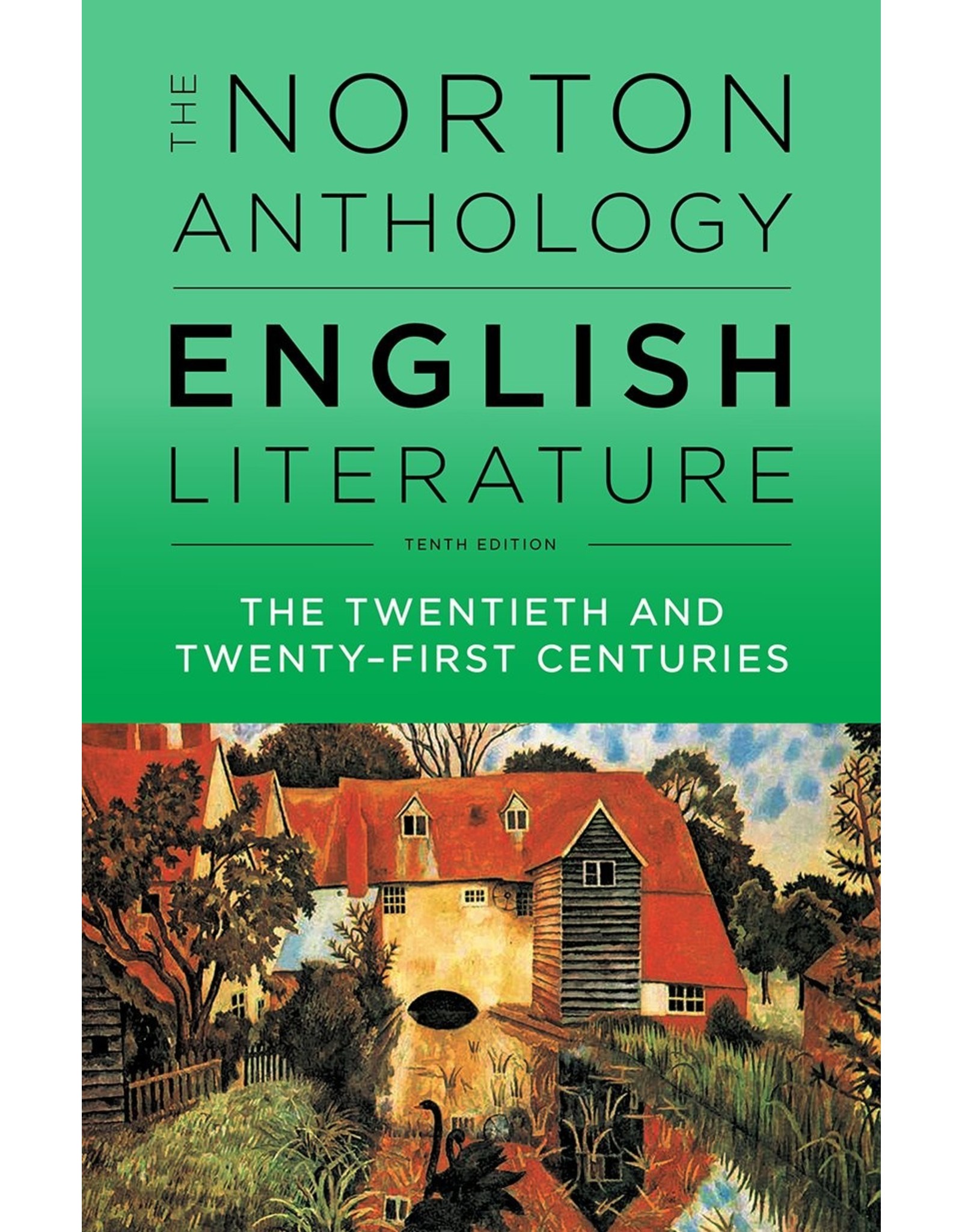 Literature The Norton Anthology of English Literature: The Twentieth and  Twenty-First Centuries, Volume F