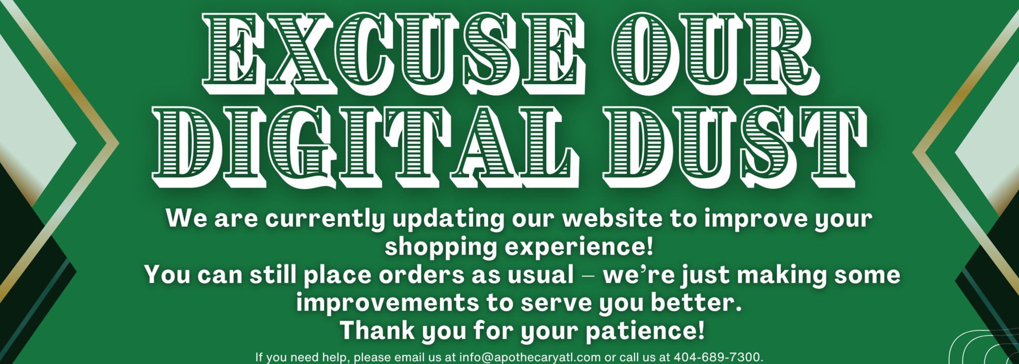 Excuse our digital dust