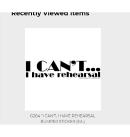 CJ Mercantile I can't I have rehearsal bumper sticker