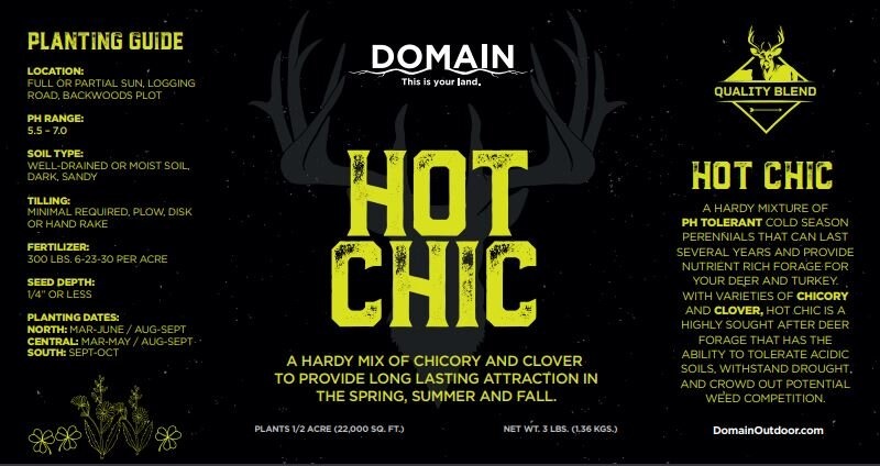 Domain Domain, Hot Chic, Food Plot Seed
