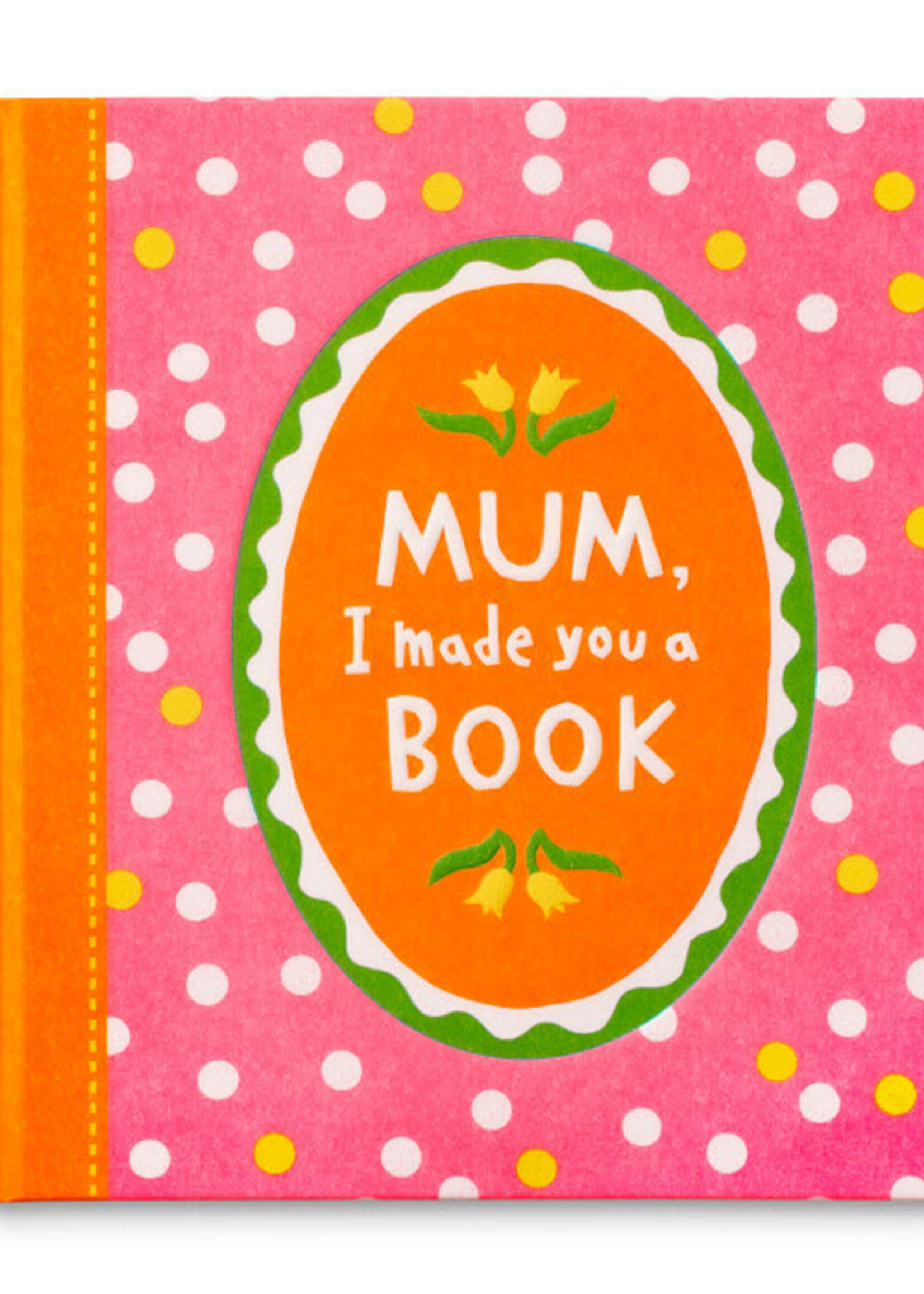 Compendium Mum I Made You A Book