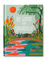 Compendium Be Good To Your Self