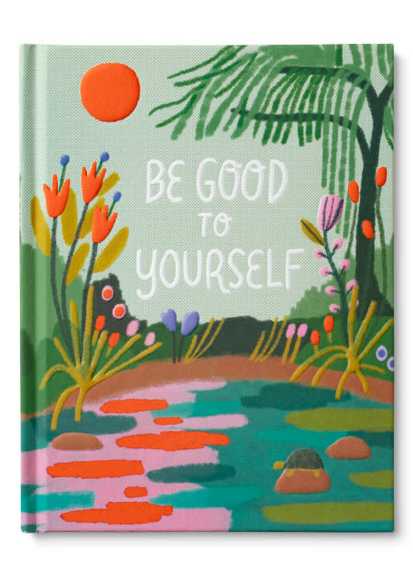 Compendium Be Good To Your Self