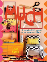 Much: Maximalist's Guide To A Creative Home