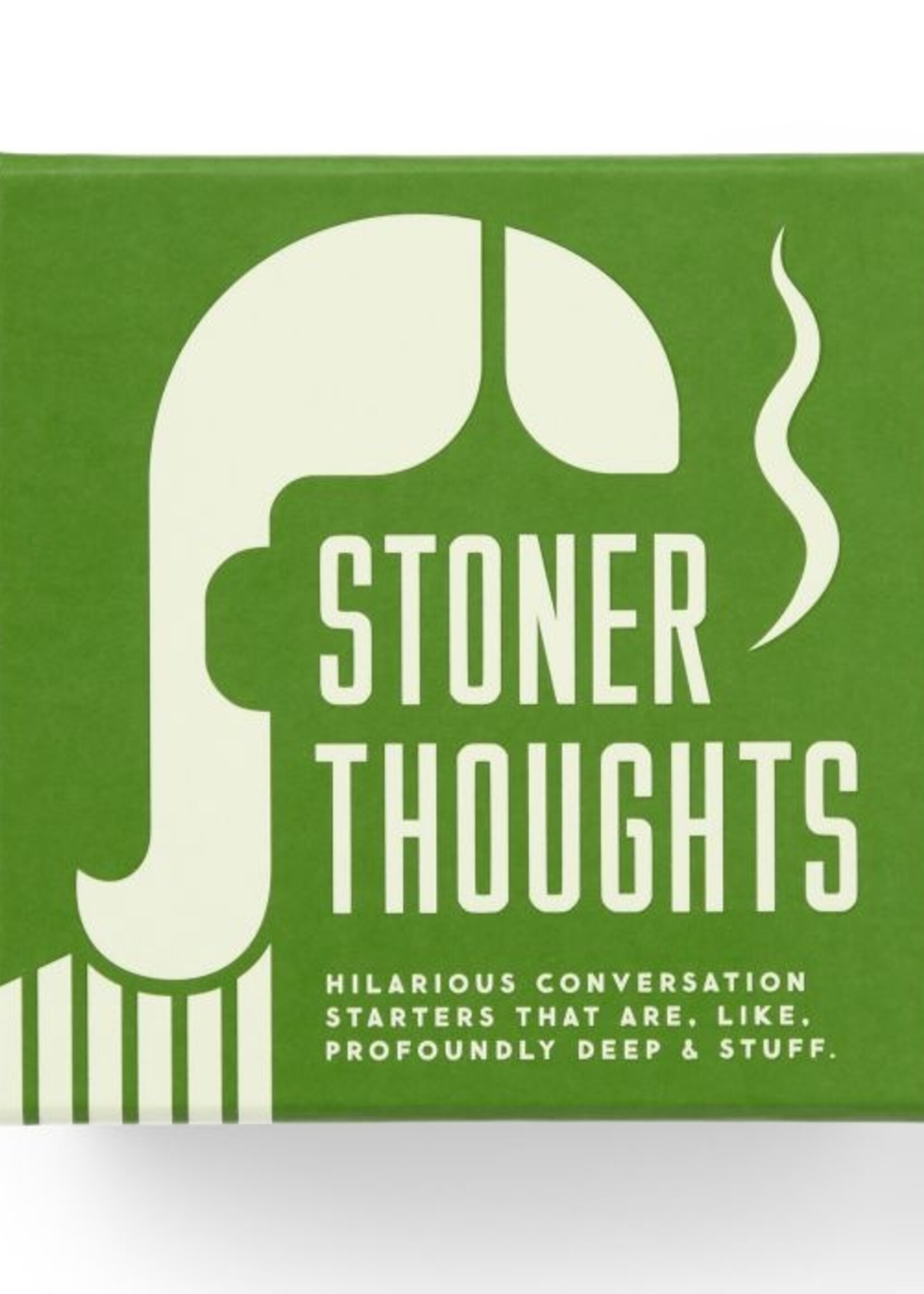 Stoner Thoughts Conversation Starters