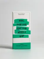 Wild Emery Girl, You Look Like You Need A Nap Cheeky Shower Steamer 3 Pack