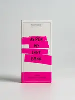 Wild Emery As Per My Last Email Cheeky Shower Steamer 3 Pack