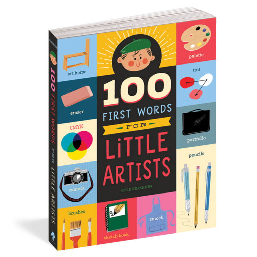 Workman Publishing 100 First Words for Little Artists