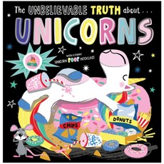 Make Believe Ideas The Unbelievable Truth About Unicorns