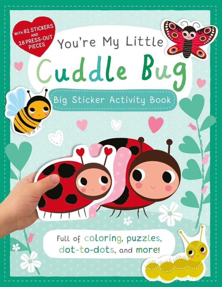 Simon & Schuster You're My Little Cuddle Bug: Big Sticker Activity