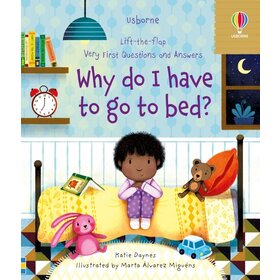 Usborne Why do I Have to go to Bed?