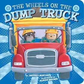 Simon & Schuster Wheels On the Dump Truck