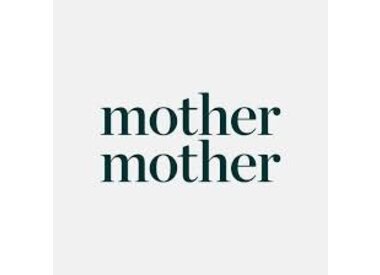 Mother Mother